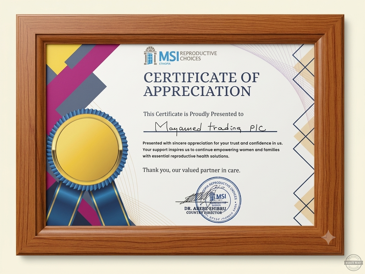 Certificate of Appreciation presented to MayaMed Trading PLC by MSI Reproductive Choices Ethiopia, signed by Dr. Abebe Shibru, Country Director